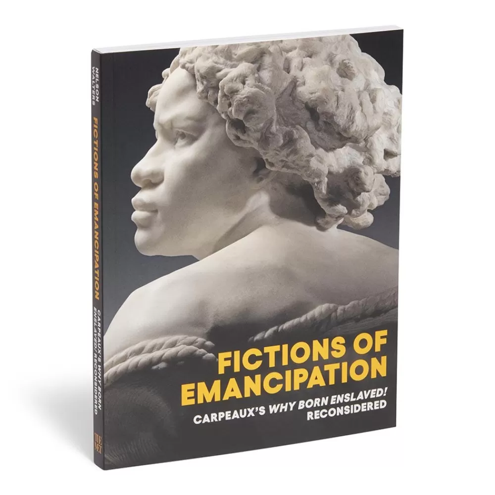 Clearance Fictions of Emancipation: Carpeaux's Why Born Enslaved! Reconsidered Met Publications | Exhibition Catalogues